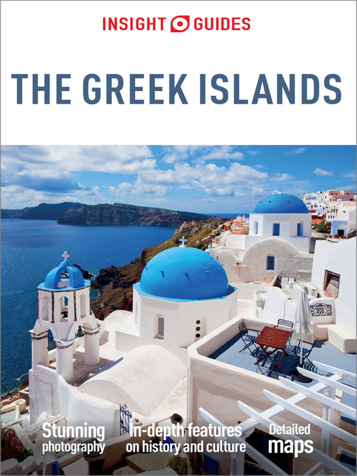 Title details for Insight Guides The Greek Islands by Insight Guides - Available
